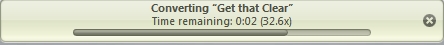 iTunes progress bar converting Get that Clear